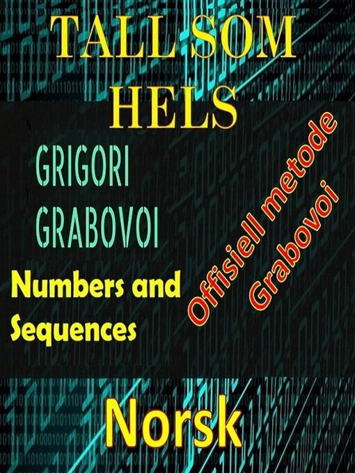 Title details for Tall som Hels Grigori Grabovoi Offisiell Metode by Edwin Pinto - Available